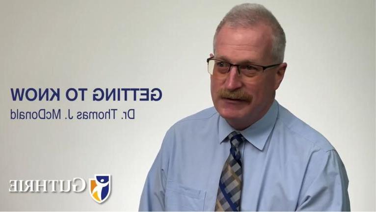 Get to know Dr. Thomas McDonald from Guthrie Gastroenterology and Hepatology